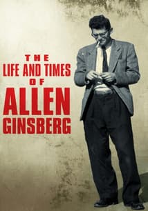 The Life and Times of Allen Ginsberg free movies