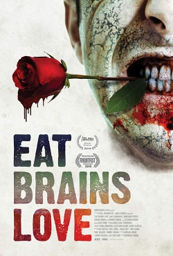 Eat Brains Love free movies