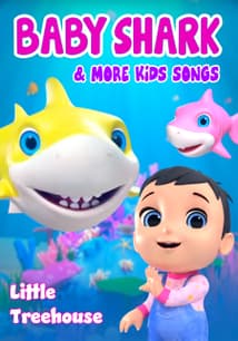 Baby Shark & More Kids Songs (Little Treehouse) free movies
