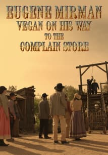 Eugene Mirman: Vegan on HIs Way to the Complain Store free movies