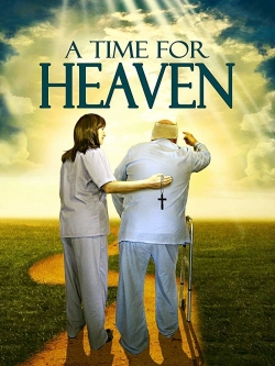 A Time For Heaven free movies