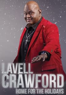 Lavell Crawford: Home for the Holidays free movies