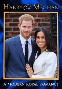 Harry and Meghan: A Modern Royal Romance (Part 1) free movies