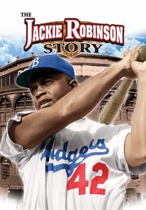 The Jackie Robinson Story (In Color) free movies