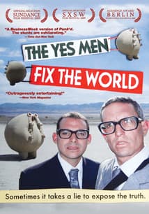 The Yes Men Fix the World free movies