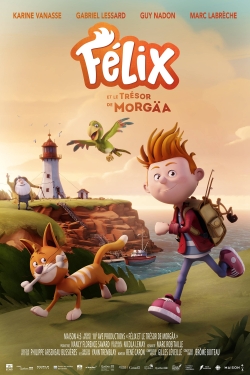 Felix and the Treasure of Morgäa free movies