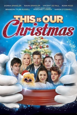 This is Our Christmas free movies