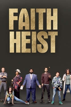 Faith Heist free movies
