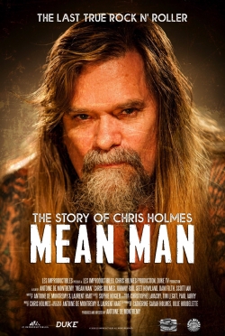 Mean Man: The Story of Chris Holmes free movies