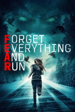 Forget Everything and Run free movies