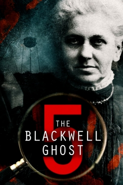 The Blackwell Ghost 5 free movies