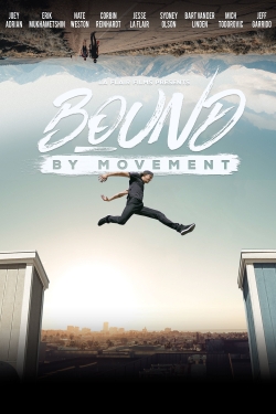 Bound By Movement free movies