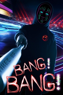 Bang! Bang! free movies