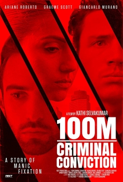 100m Criminal Conviction free movies