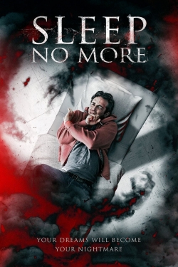 Sleep No More free movies