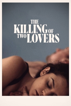 The Killing of Two Lovers free movies