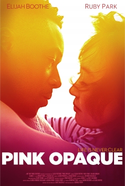 Pink Opaque free movies