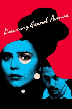 Dreaming Grand Avenue free movies
