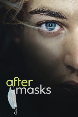 After Masks free movies