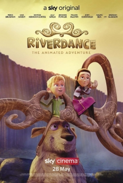Riverdance: The Animated Adventure free movies