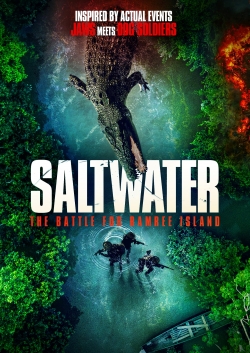 Saltwater: The Battle for Ramree Island free movies