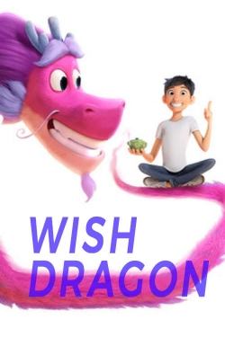 Wish Dragon free movies