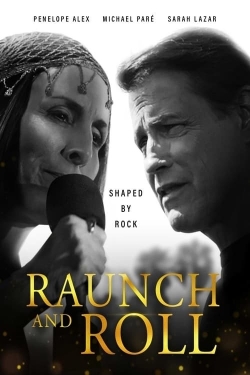 Raunch and Roll free movies