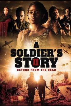 A Soldier's Story 2: Return from the Dead free movies
