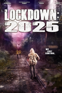 Lockdown 2025 free movies