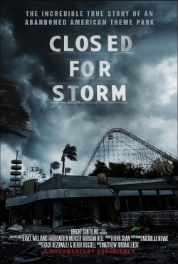 Closed for Storm free movies