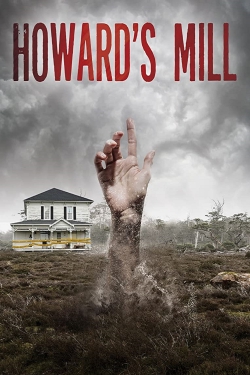 Howard’s Mill free movies