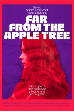 Far from the Apple Tree free movies
