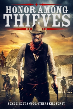 Honor Among Thieves free movies