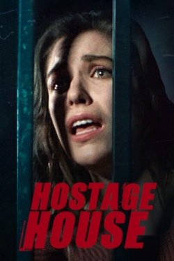 Hostage House free movies