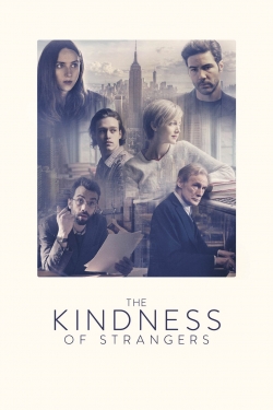 The Kindness of Strangers free movies