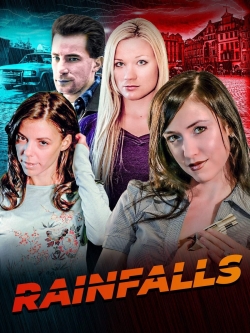 Rainfalls free movies