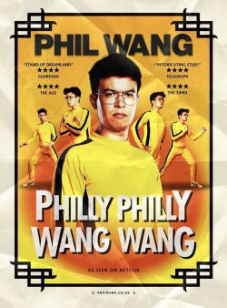 Phil Wang: Philly Philly Wang Wang free movies