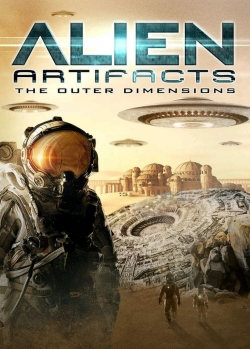 Alien Artifacts: The Outer Dimensions free movies