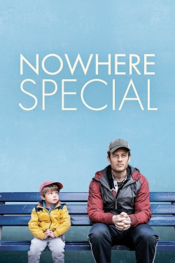 Nowhere Special free movies