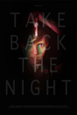 Take Back the Night free movies