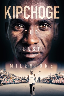 Kipchoge: The Last Milestone free movies