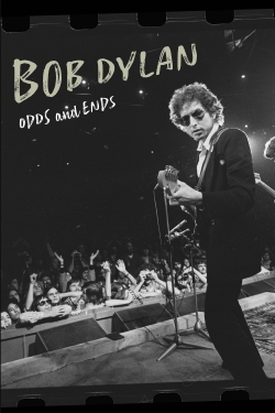 Bob Dylan: Odds And Ends free movies