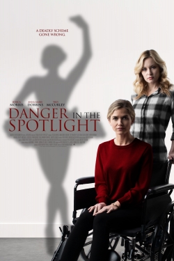 Danger in the Spotlight free movies