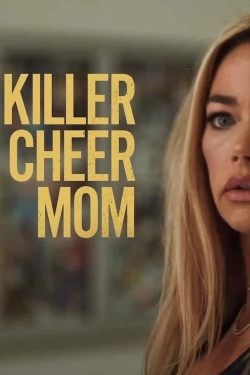 Killer Cheer Mom free movies