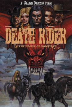 Death Rider in the House of Vampires free movies