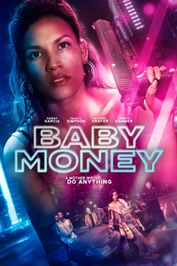 Baby Money free movies