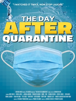 The Day After Quarantine free movies