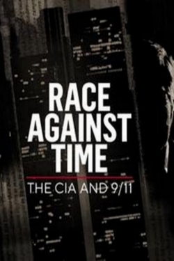 Race Against Time: The CIA and 9/11 free movies