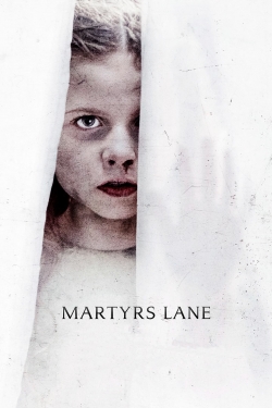 Martyrs Lane free movies