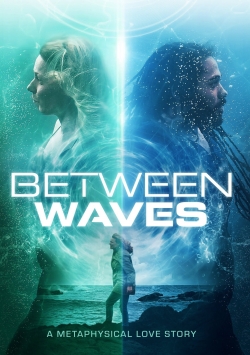 Between Waves free movies